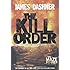 The Kill Order: Book Four; Origin (The Maze Runner Series)