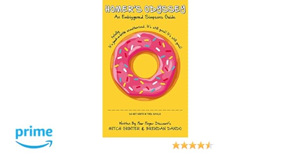 Amazon Com Homer S Odyssey An Embiggened Simpsons Guide