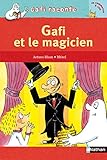 Gafi et le magicien (Gafi raconte) (French Edition) by 