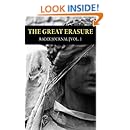 The Great Erasure: The Reconstruction of White Identity (Radix Journal Book 1)
