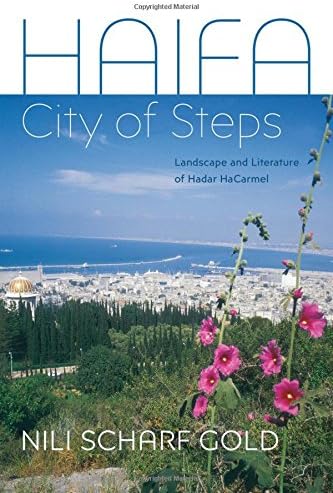 Haifa: City of Steps