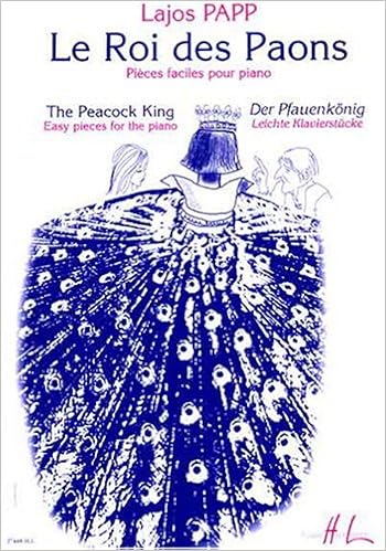 Le Roi Des Paons French Edition Papp Lajos 9790230974493