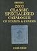 Scott 2007 Classic Specialized Catalogue: Stamps and Covers of the World by 