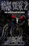 Dark Siege: The Nightmare Returns (Dark Siege Series Book 2)