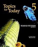 Reading for Today 5: Topics for Today, Mare, Nancy Nici and Smith, Lorraine C., 1111033048