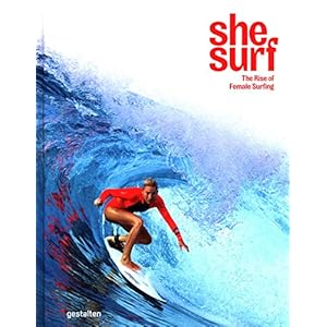 She Surf: The Rise of Female Surfing