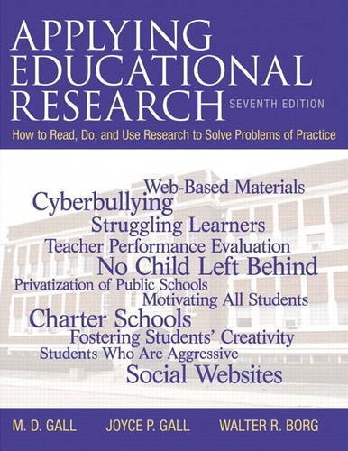 Applying Educational Research: How to Read, Do, and Use Research to Solve Problems of Practice by Joyce P. Gall (2014-03-14)