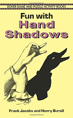 Fun with Hand Shadows (Dover Children's Activity Books)
