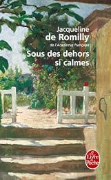 Sous des dehors si calmes