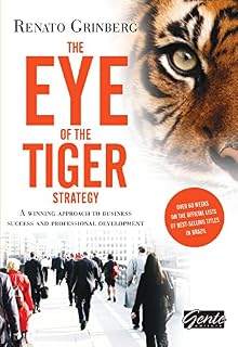 Livro The eye of the tiger: A winning approach to business success and professional development
