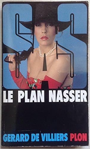 Amazon Fr Sas Le Plan Nasser Villiers Gerard De Livres