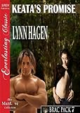 Keata's Promise [Brac Pack 7] (Siren Publishing Everlasting Classic ManLove)