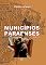 Livro Municípios Paraenses 1: Origens Históricas. Evolução Política e Econômica. (História dos Municípios Paraenses)