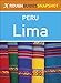 Rough Guides Snapshot Peru: Lima