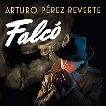 Amazon Com Falc 243 Spanish Edition Serie Falc 243 Falc 243 Series Audible Audio Edition Arturo