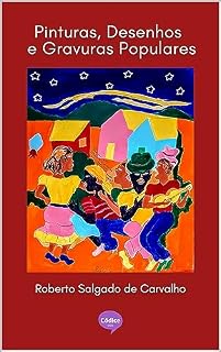 Livro Pinturas, Desenhos e Gravuras Populares