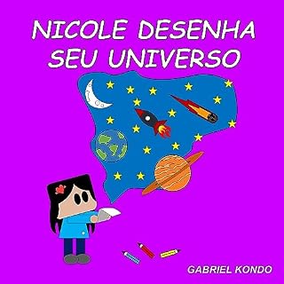 Livro Nicole Desenha Seu Universo