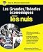 Les grandes théories économiques pour les nuls by