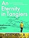 An Eternity in Tangiers by 