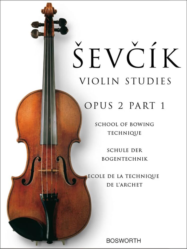 SEVCIK THE ORIGINAL VIOLIN STUDIES SCHOOL OF BOWING TECHNIQUE OP2 PT1