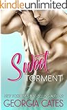 Sweet Torment: A Novella