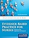 Evidence-Based Practice for Nurses: . (Schmidt, Evidence Based Practice for Nurses)