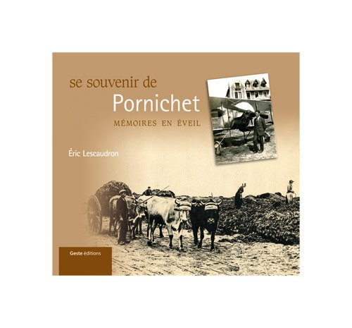 Se souvenir de Pornichet