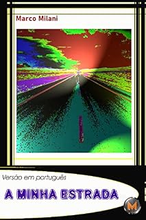 Livro A ‘MINHA’ ESTRADA (MM International POR Livro 1)