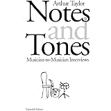 Notes and Tones: Musician-to-Musician Interviews