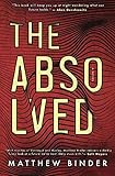 Matthew Binder, "The Absolved" (Black Spot Books, 2018)