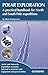 Polar Exploration: A practical handbook for North and South Pole expeditions by Dixie Dansercoer