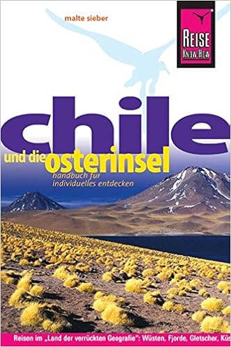 Chile Und Die Osterinsel Reisefuhrer Amazon De Sieber Malte Bucher