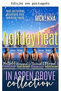 Livro Calor de Natal em Aspen Grove: coleção (Coleções de Maya McKenna Livro 4)