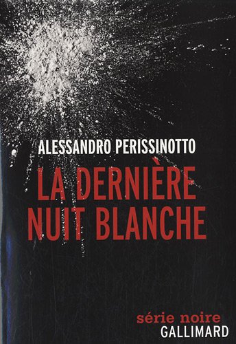 La  dernière nuit blanche