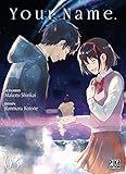 Your Name. T03 (Your Name. (3)) (French Edition) by 