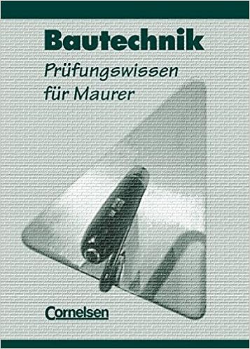 Bautechnik Fachstufen Maurer Prufungswissen Fur Maurer Schulerbuch Amazon De Zander Dr Klaus Bucher