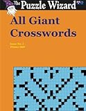 All Giant Crosswords No. 2 by The Puzzle Wizard