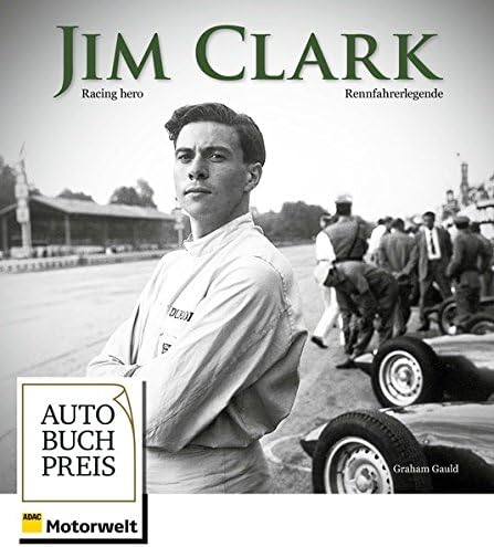 Graham GauldJim Clark: Racing Hero