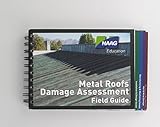 Haag Metal Roofs Damage Assessment Field Guide