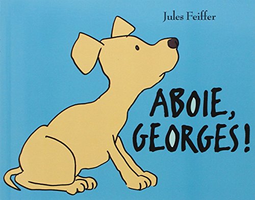 Aboie, Georges !