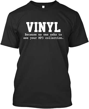 Amazon.com: Vinyl Tshirt Vinyl Better Than MP3 Funny Record Albums Vinyl T-Shirt for Men Women 