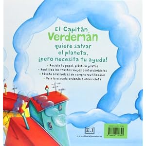 Capitan Verdeman/ Captain Verdeman: Superheroe del Reciclaje/ Recycling Superhero (Spanish Edition)
