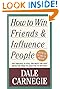 How to Win Friends and Influence People