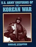 U.S. Army Uniforms of the Korean War