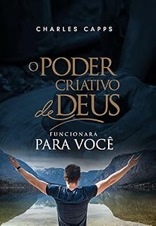 Livro O Poder Criativo de Deus Funcionará para Você