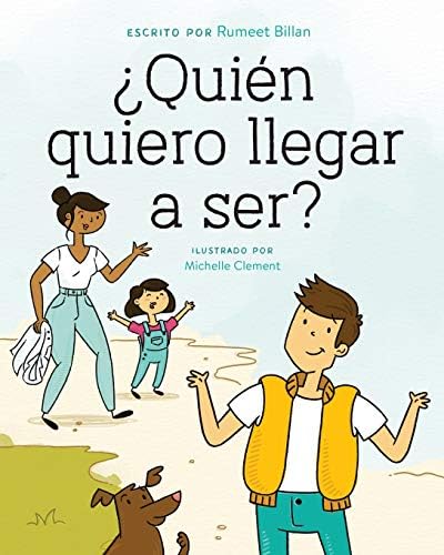 qui n Quiero Llegar a Ser? (Spanish) Paperback – Import, 11 Oct 2018