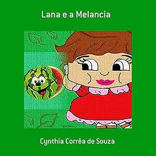 Livro Lana E A Melancia