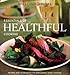 Williams-Sonoma Essentials of Healthful Cooking: Recipes and Techniques for Wholesome Home Cooking by Dana Jacobi