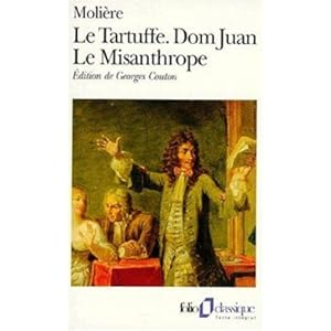 Le Tartuffe / Dom Juan / Le Misanthrope (Collection Folio) (English, French and Spanish Edition)