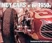 Indy Cars of the 1950s